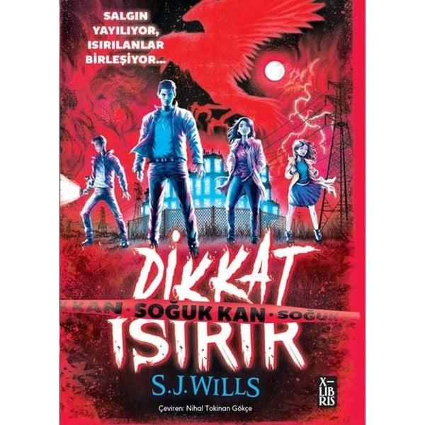 Dikkat Isırır - Soğuk Kan | Xlibris (İnce Kapak)