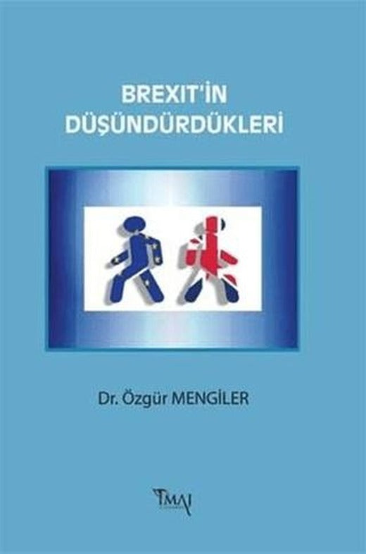 Brexit'in Düşündürdükleri | İmaj Yayıncılık (Ciltsiz)