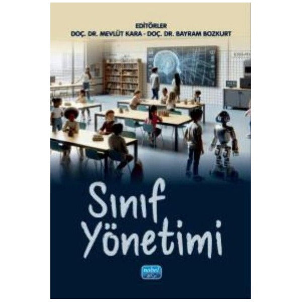 Sınıf Yönetimi | Nobel Akademik Yayıncılık (İnce Kapak)