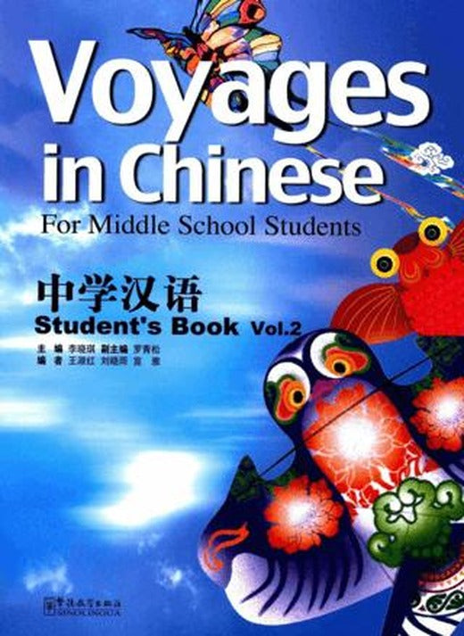 Voyages in Chinese 2 Student’s Book - Gençler İçin Çince Kitap + MP3 CD