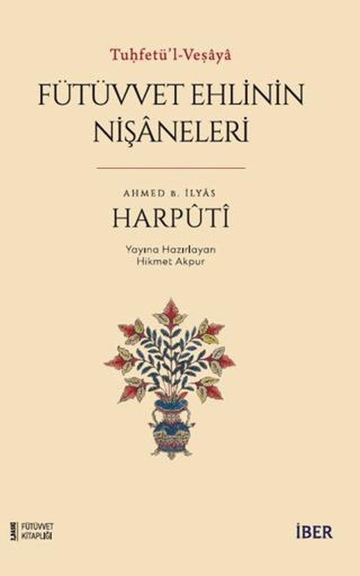 Fütüvvet Ehlinin Nişaneleri