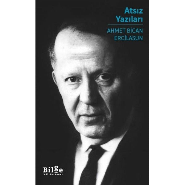 Atsız Yazıları | Bilge Kültür Sanat (İnce Kapak)