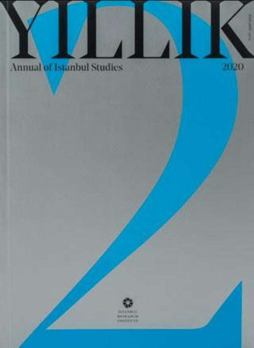 Yıllık 2020 - Annual of Istanbul Studies No: 2 | İstanbul Araştırmaları Enstitüsü (Ciltsiz)