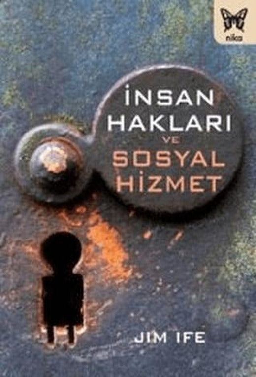 İnsan Hakları ve Sosyal Hizmet | Nika Yayınevi (Ciltsiz)