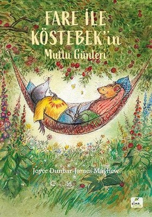 Fare ile Köstebekin Mutlu Günleri | Elma Yayınevi