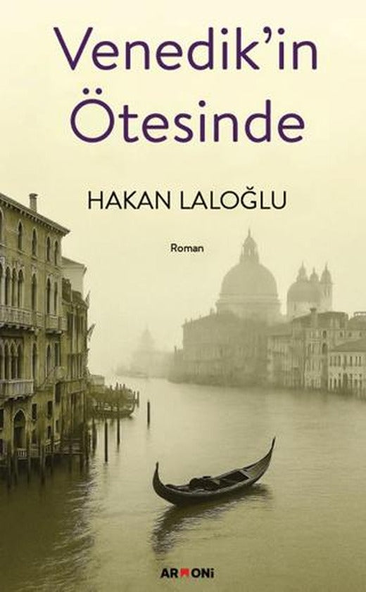 Venedik’in Ötesinde