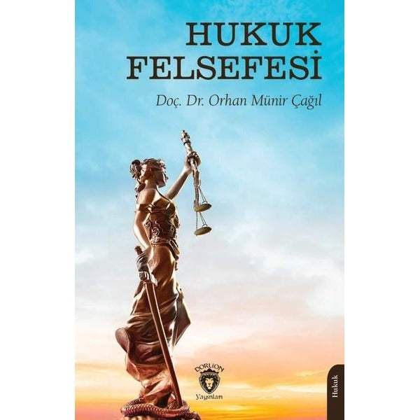 Hukuk Felsefesi | Dorlion Yayınları (Ciltsiz)