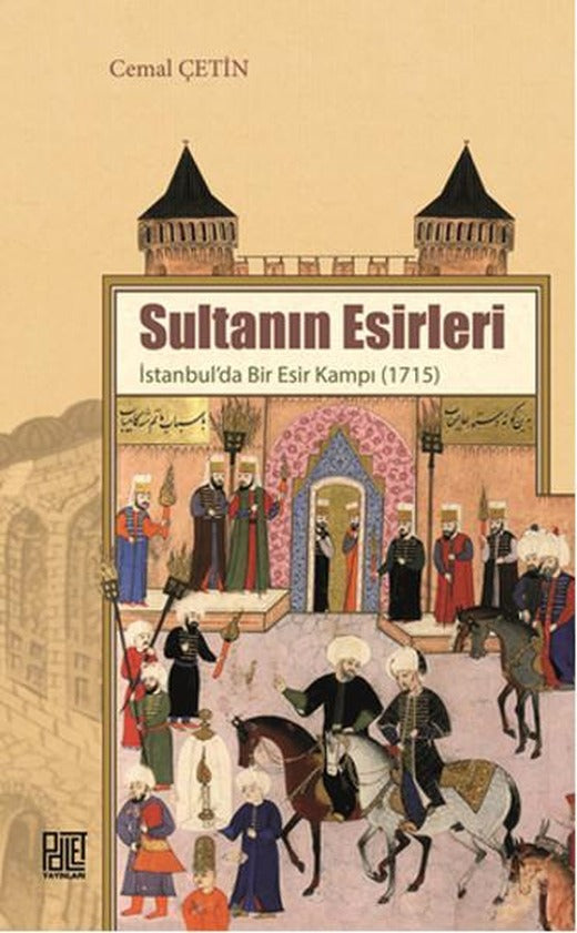 Sultanın Esirleri | Palet Yayınları (İnce Kapak)
