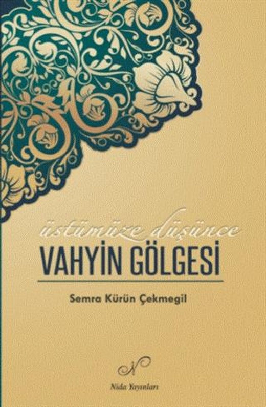 Vahyin Gölgesi | Nida Yayıncılık (Ciltsiz)
