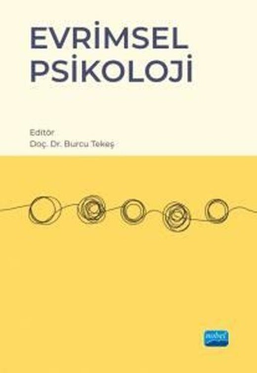 Evrimsel Psikoloji | Nobel Akademik Yayıncılık (İnce Kapak)