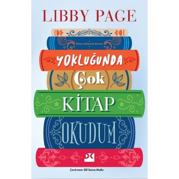 Yokluğunda Çok Kitap Okudum | Doğan Kitap (İnce Kapak)