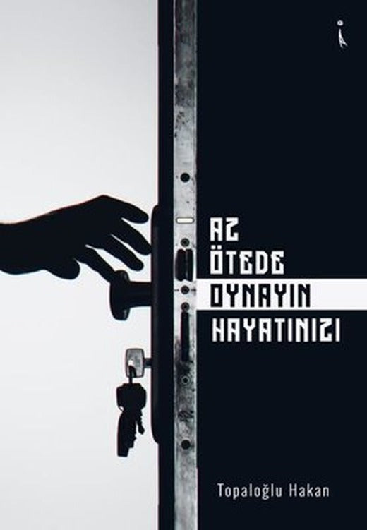 Az Ötede Oynayın Hayatınızı | İkinci Adam Yayınları