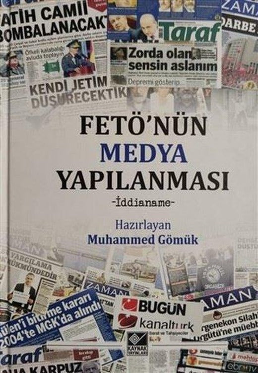 Fetö'nün Medya Yapılanması-İddianame | Kaynak Yayınları (İnce Kapak)