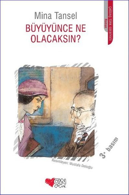 Büyüyünce Ne Olacaksın? | Can Çocuk Yayınları (İnce Kapak)