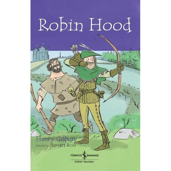 Robin Hood - Children's Classic | İş Bankası Kültür Yayınları