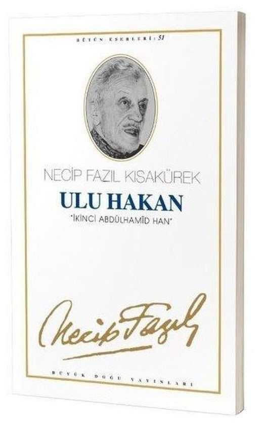 Ulu Hakan | Büyük Doğu Yayınları (İnce Kapak)