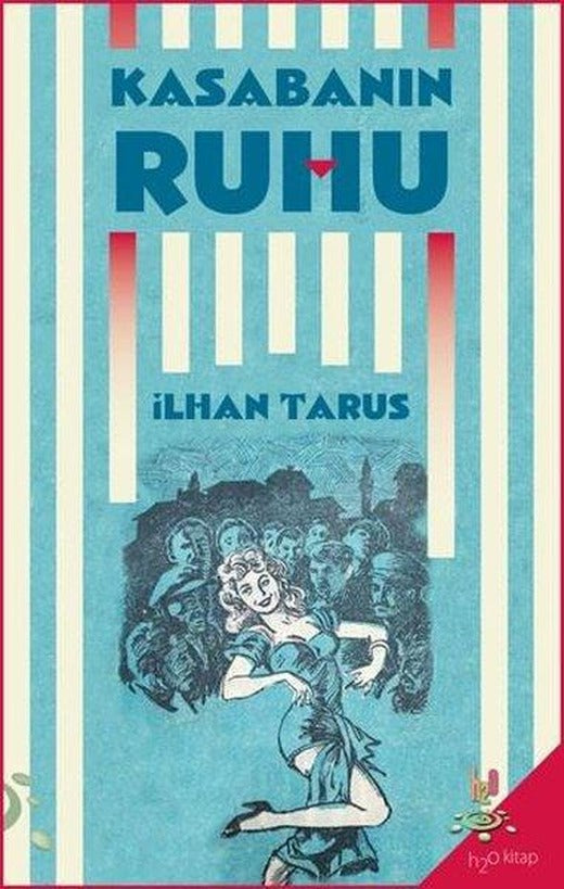 Kasabanın Ruhu | h2o Kitap (İnce Kapak)