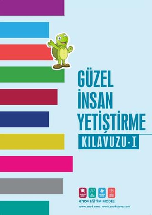 Güzel İnsan Yetiştirme Kılavuzu 1