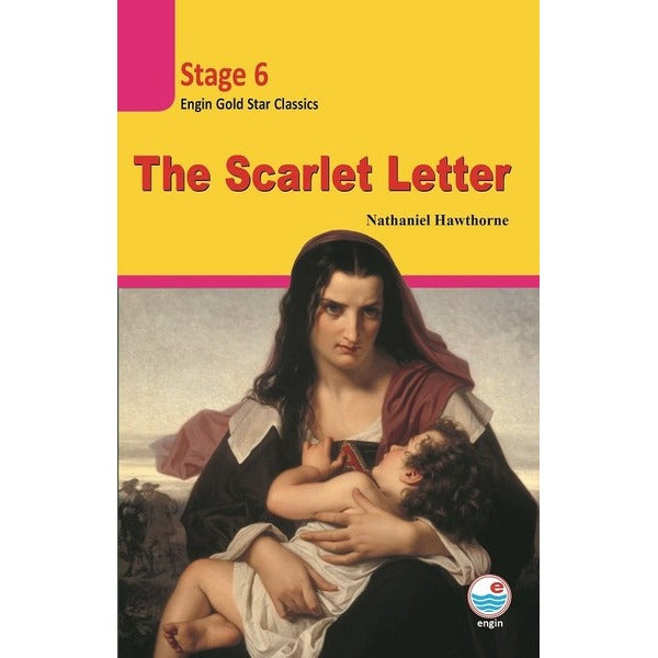 The Scarlet Letter-Stage 6 | Engin