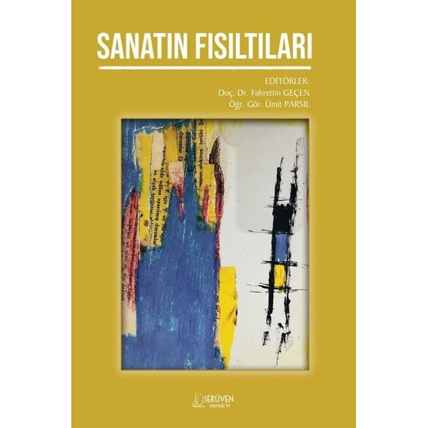 Sanatın Fısıltıları | Serüven Yayınevi (İnce Kapak)