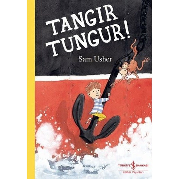 Tangır Tungur! | İş Bankası Kültür Yayınları (İnce Kapak)