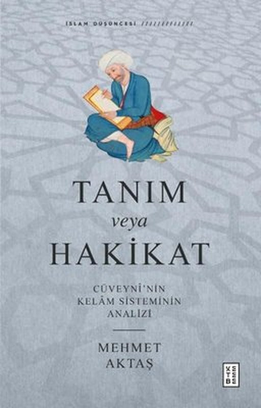 Tanım veya Hakikat | Ketebe Yayınları