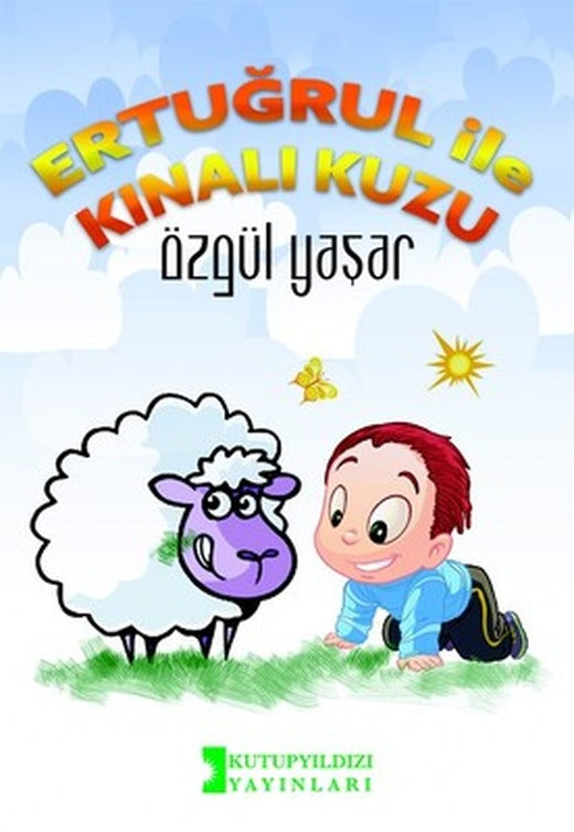 Ertuğrul İle Kınalı Kuzu | Kutup Yıldızı Yayınları