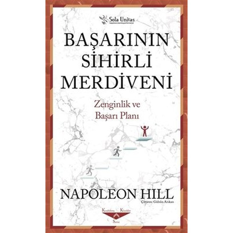 Başarının Sihirli Merdiveni-Zenginlik ve Başarı Planı | Sola Unitas