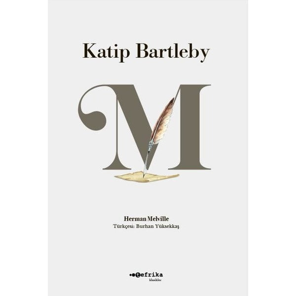 Katip Bartleby | Tefrika Yayınları (İnce Kapak)