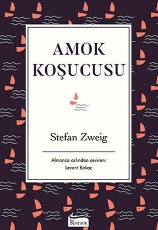 Amok Koşucusu-Bez Ciltli | Koridor Yayıncılık