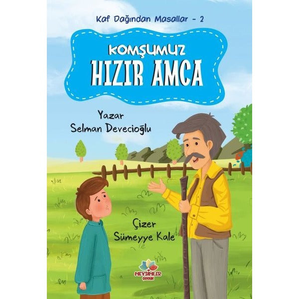 Komşumuz Hızır Amca - Kaf Dağından Masallar 2 | Mevsimler Çocuk