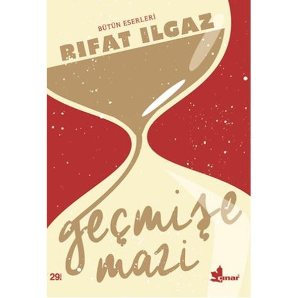 Geçmişe Mazi | Çınar Yayınları (İnce Kapak)