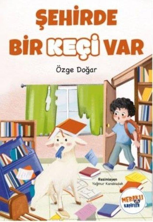 Şehirde Bir Keçi Var | Meraklı Kaşifler Yayınevi (İnce Kapak)