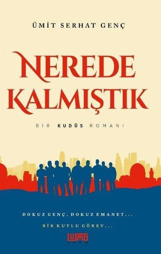 Nerede Kalmıştık | Lumo Yayınları (İnce Kapak)