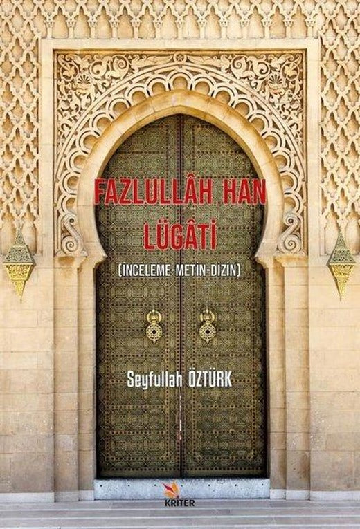 Fazlullah Han Lügati | Kriter (İnce Kapak)