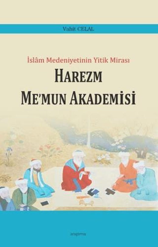 Harezm Me’mun Akademisi | Araştırma Yayınları (Ciltsiz)