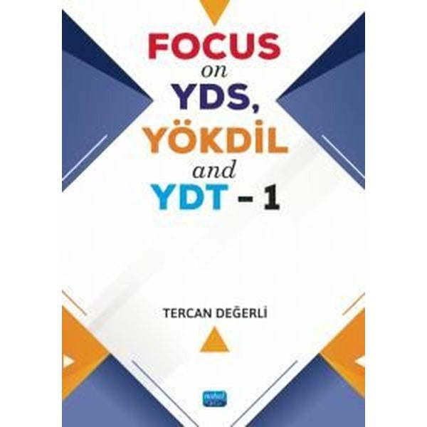 Focus On YDS, YÖKDİL and YDT-1