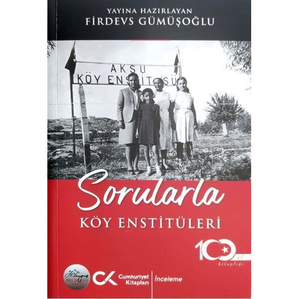 Sorularla Köy Enstitüleri | Cumhuriyet Kitapları (İnce Kapak)