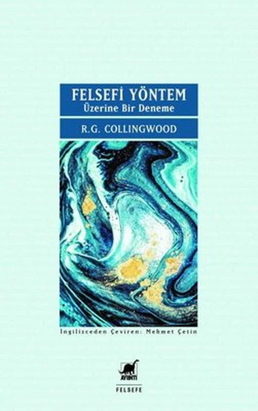Felsefi Yöntem Üzerine Bir Deneme | Ayrıntı Yayınları