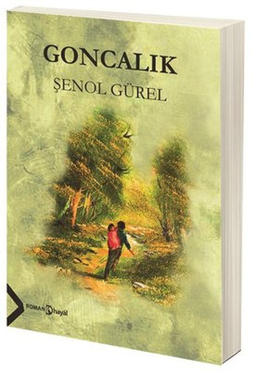 Goncalık | Hayal