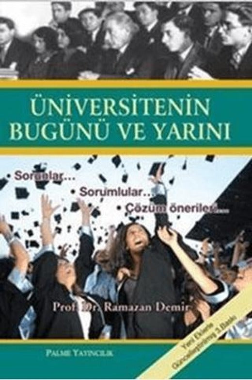 Üniversitenin Bugünü ve Yarını | Palme Yayıncılık (Ciltsiz)