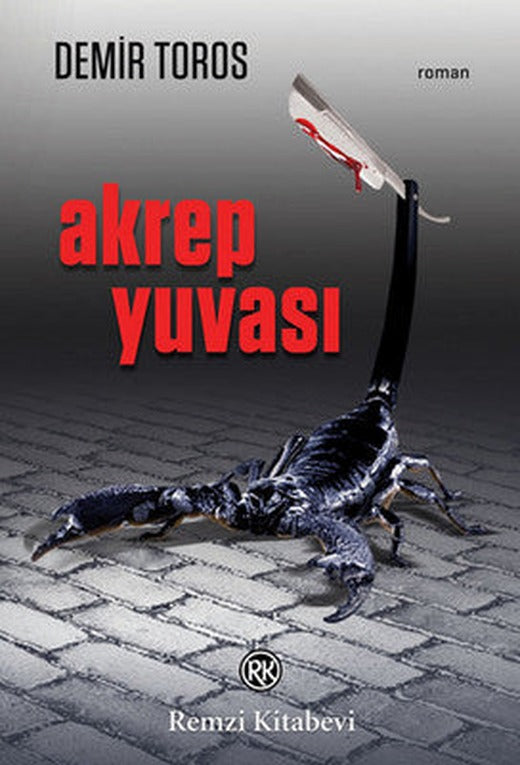 Akrep Yuvası | Remzi Kitabevi
