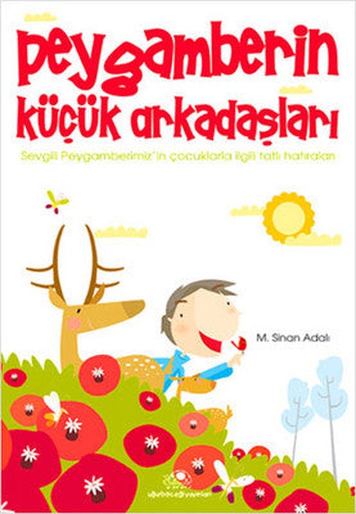 Peygamberin Küçük Arkadaşları | Uğurböceği