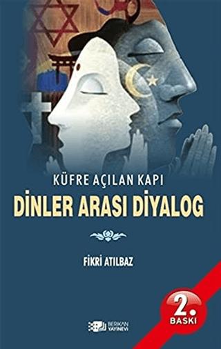 Dinler Arası Diyalog | Berikan Yayınevi (Ciltsiz)  - Resim 1