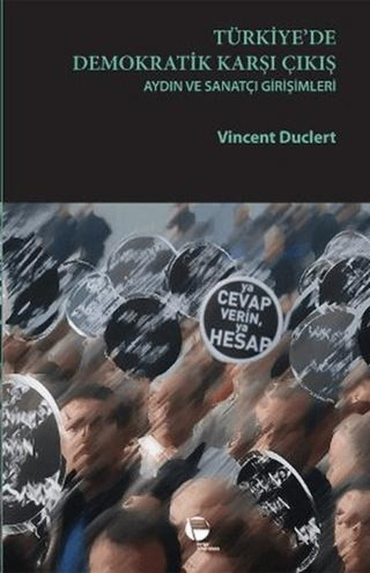 Türkiye’de Demokratik Karşı Çıkış | Belge Yayınları (Ciltsiz)