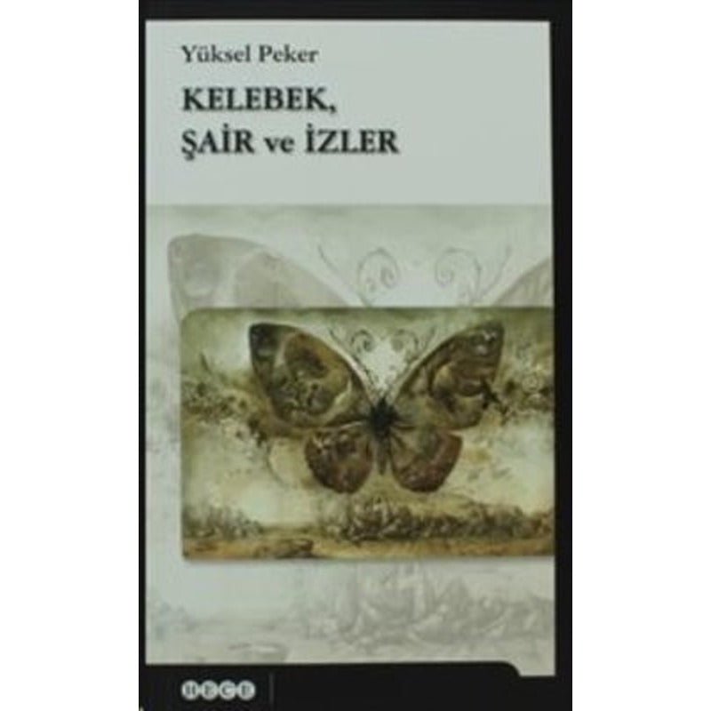 Kelebek Şair ve İzler | Hece Yayınları