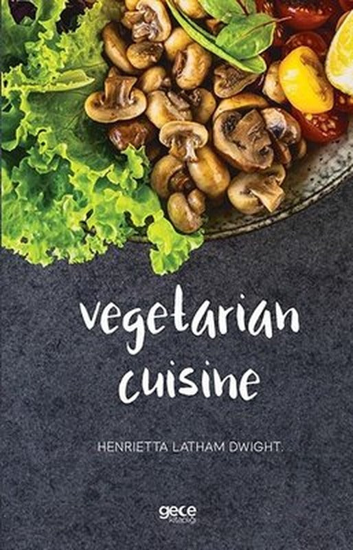 Vegetarian Cuisine | Gece Kitaplığı