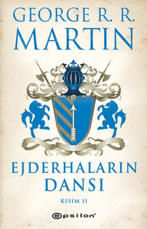 Ejderhaların Dansı Kısım 2 | Epsilon Yayınevi