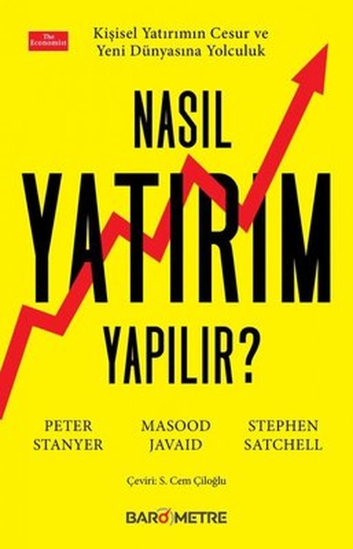 Nasıl Yatırım Yapılır? Kişisel Yatırımın Cesur ve Yeni Dünyasına Yolculuk | Barometre Yayınları (İnce Kapak)