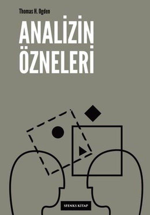 Analizin Özneleri | Sfenks Kitap